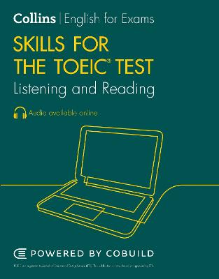 Toeic Listening And Reading Skills: Toeic 750+ (B1+) (Collins English For The Toeic Test)