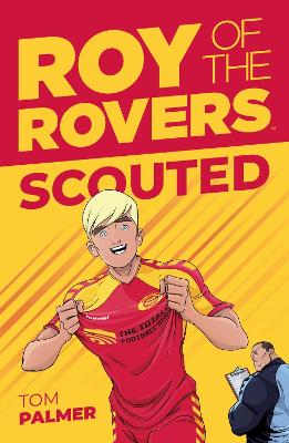 Roy Of The Rovers: Scouted: Volume 1