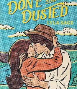 Done And Dusted: The Must-Read, Small-Town Romance And Tiktok Sensation!