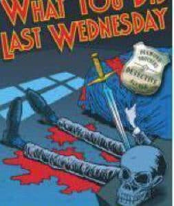 I Know What You Did Last Wednesday