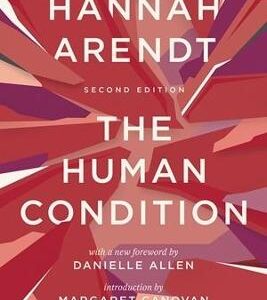 The Human Condition: Second Edition