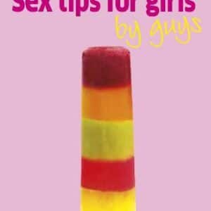 Sex Tips For Girls By Guys
