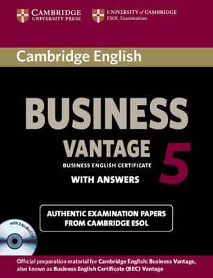 Cambridge English Business 5 Vantage Self-Study Pack (Student's Book With Answers And Audio Cds (2))