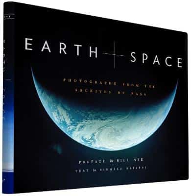 Earth And Space: Photographs From The Archives Of Nasa