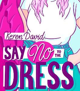 Say No To The Dress