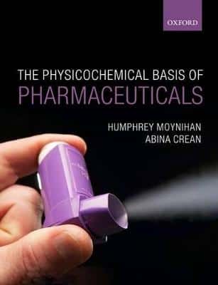 PHYSICOCHEMICAL BASIS OF PHARMACUETICALS