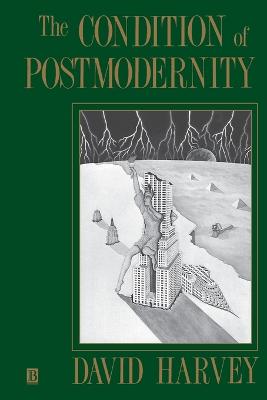 THE CONDITION OF POSTMODERNITY AN ENQUIR