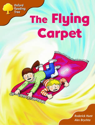 Oxford Reading Tree: Stage 8: Magpie Storybooks (Magic Key): The Flying Carpet