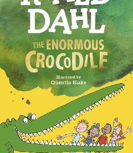 THE ENORMOUS CROCODILE
