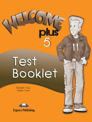Welcome Plus 5 - Test Booklet
