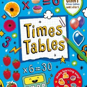 Times Tables Sticker Book: Includes Giant Times Tables Wallchart Poster And Over 100 Stickers