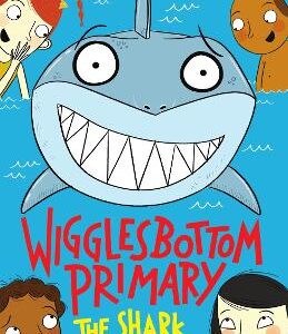 Wigglesbottom Primary: The Shark In The Pool