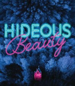 Hideous Beauty