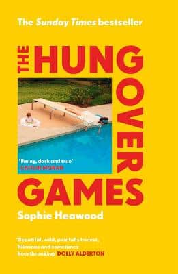 The Hungover Games: The Gloriously Funny Sunday Times Bestselling Memoir Of Motherhood