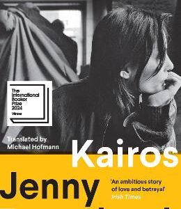 Kairos: Winner Of The International Booker Prize