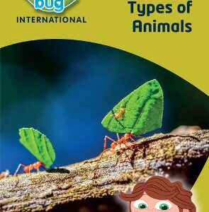 Science Bug: Types Of Animals Topic Book
