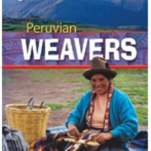 Peruvian Weavers: Footprint Reading Library 1000