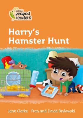 Harry's Hamster Hunt: Level 4 (Collins Peapod Readers)