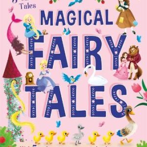 5 Minute Tales: Magical Fairy Tales