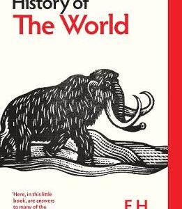 A Little History Of The World