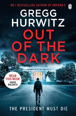 Out Of The Dark: The Gripping Sunday Times Bestselling Thriller
