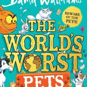 The World's Worst Pets
