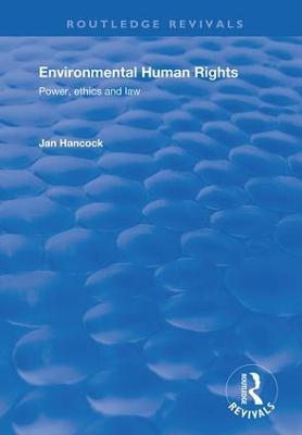 ENVIRONMENTAL HUMAN RIGHTS POWER ETHICS