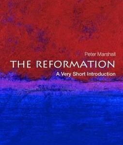 The Reformation: A Very Short Introduction