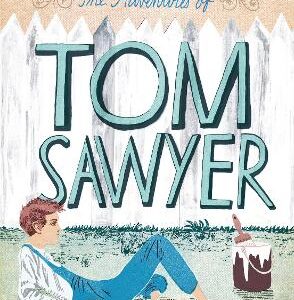 The Adventures Of Tom Sawyer