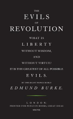 The Evils Of Revolution