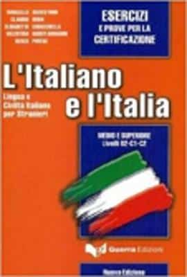 L`ITALIANO E L`ITALIA EZERCIZI