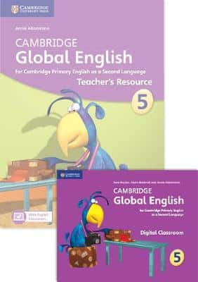 Cambridge Global English Stage 5 2017 Teacher's Resource Book With Digital Classroom (1 Year): For Cambridge Primary English As A Second Language