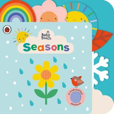 Baby Touch: Seasons: A Touch-And-Feel Playbook