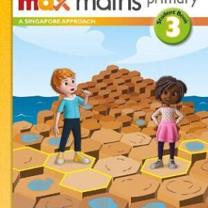 Max Maths Primary A Singapore Approach Grade 3 Student Book