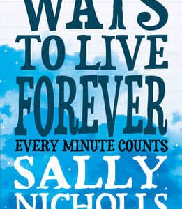 Ways To Live Forever