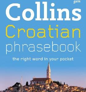 Croatian Phrasebook (Collins Gem)