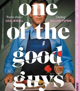 One Of The Good Guys: The Richard And Judy Bookclub Pick: This Is What Happens When Women Have Had Enough