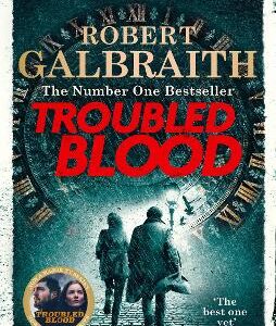 Troubled Blood: Winner Of The Crime And Thriller British Book Of The Year Award 2021