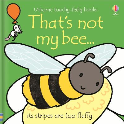 That's Not My Bee.