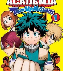 My Hero Academia: Team-Up Missions, Vol. 1: Volume 1