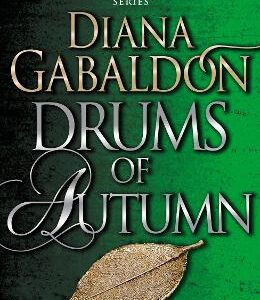 Drums Of Autumn: (Outlander 4)