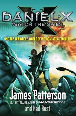 Daniel X: Watch The Skies
