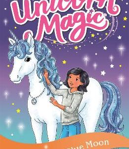 Unicorn Magic: Brighteye And The Blue Moon: Series 2 Book 4