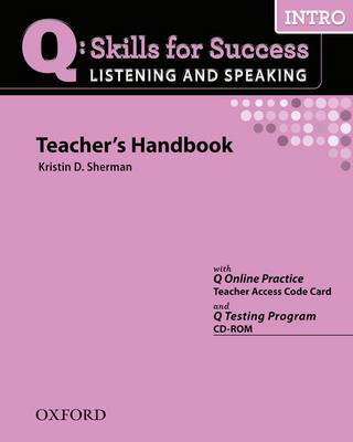 Q Skills For Success Listening And Speaking: Intro: Teacher's Book With Testing Program Cd-Rom