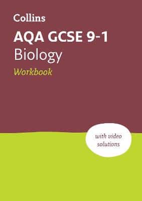 Aqa Gcse 9-1 Biology Workbook: Ideal For The 2025 And 2026 Exams (Collins Gcse Grade 9-1 Revision)