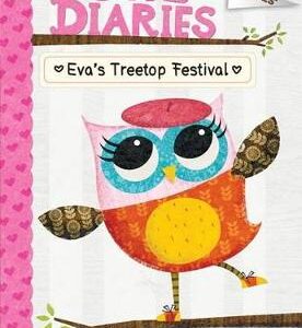 Eva's Treetop Festival: A Branches Book (Owl Diaries #1): Volume 1