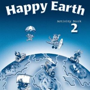 Happy Earth 2: Activity Book