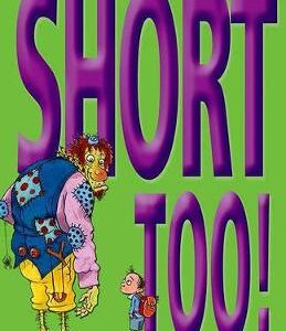 Short Too!