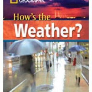 How's The Weather? + Book With Multi-Rom: Footprint Reading Library 2200