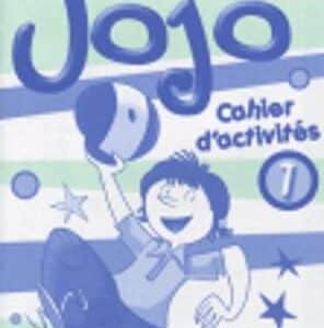 JOJO 1 CAHIER D`ACTIVITES